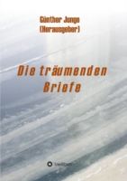 tr�umenden Briefe