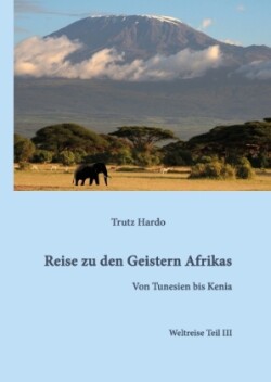 Reise zu den Geistern Afrikas