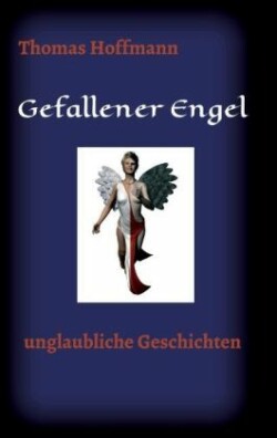 Gefallener Engel