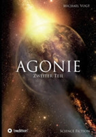Agonie - Zweiter Teil
