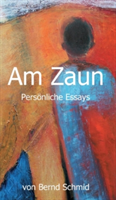 Am Zaun