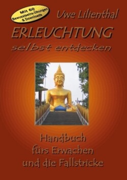 Erleuchtung selbst entdecken