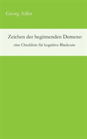 Zeichen der beginnenden Demenz