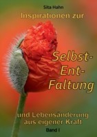 Inspirationen zur Selbst-Ent-Faltung