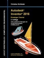 Autodesk Inventor 2016 - Einsteiger-Tutorial Hybridjacht