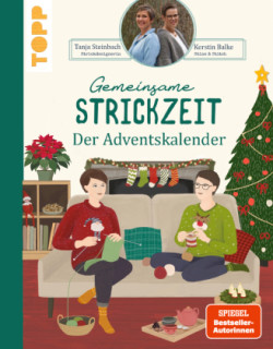 Gemeinsame Strickzeit. Der Adventskalender.