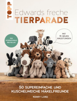 Edwards freche Tierparade - Neuausgabe des internationalen Bestsellers