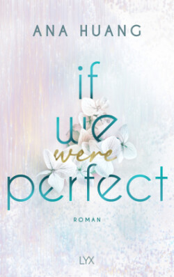 If We Were Perfect