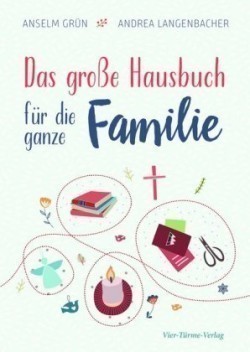 Das große Hausbuch für die ganz Familie