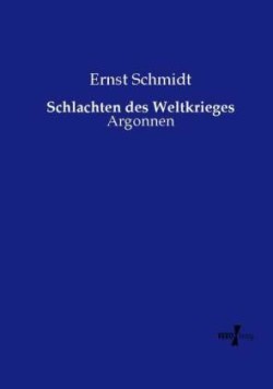 Schlachten des Weltkrieges