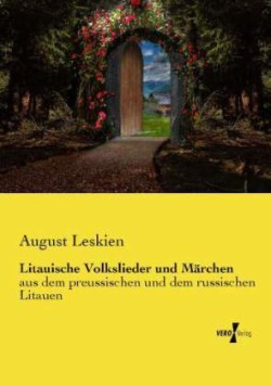 Litauische Volkslieder und Märchen