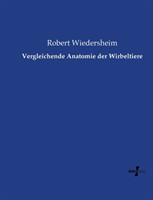 Vergleichende Anatomie der Wirbeltiere