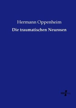 traumatischen Neurosen