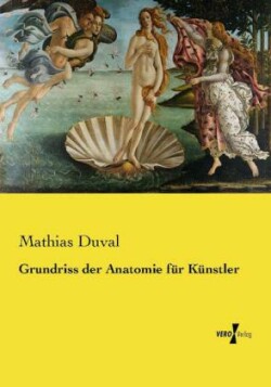 Grundriss der Anatomie für Künstler