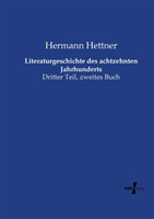 Literaturgeschichte des achtzehnten Jahrhunderts Dritter Teil, zweites Buch