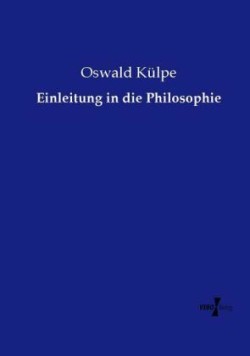 Einleitung in die Philosophie