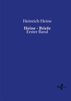 Heine - Briefe Erster Band