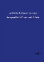 Ausgewählte Prosa und Briefe