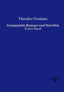 Gesammelte Romane und Novellen