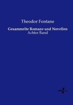 Gesammelte Romane und Novellen