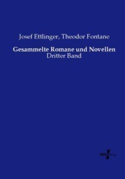 Gesammelte Romane und Novellen