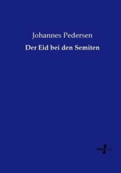 Der Eid bei den Semiten