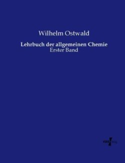Lehrbuch der allgemeinen Chemie