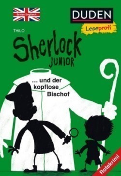 Sherlock Junior und der kopflose Bischof, Erstes Englisch