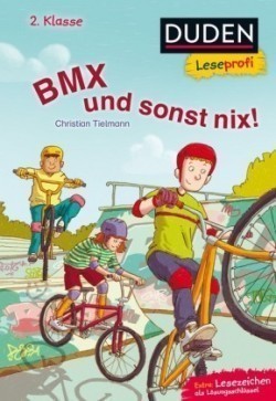 BMX und sonst nix