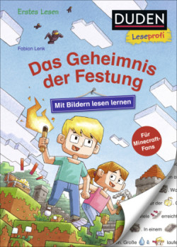 Duden Leseprofi - Mit Bildern lesen lernen: Das Geheimnis der Festung