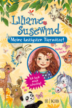 Liliane Susewind - Meine lustigsten Tierwitze