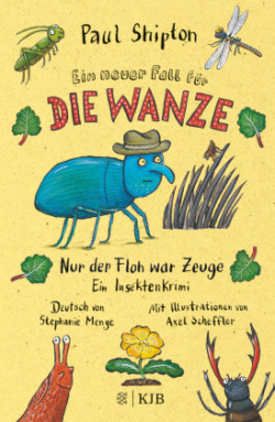 Ein neuer Fall für die Wanze - Nur der Floh war Zeuge