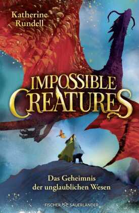 Impossible Creatures - Das Geheimnis der unglaublichen Wesen