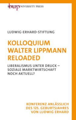 Kolloquium Walter Lippmann Reloaded