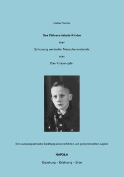 Des Führers liebste Kinder