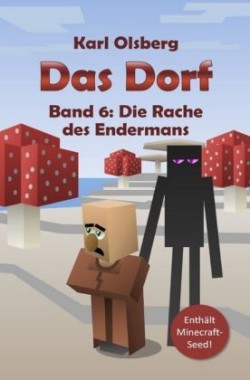 Das Dorf - Die Rache des Endermans