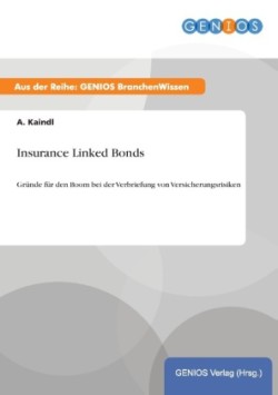 Insurance Linked Bonds