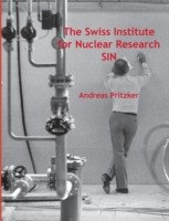 Swiss Institute for Nuclear Research SIN
