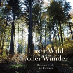 Unser Wald voller Wunder