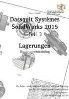 SolidWorks 2015 Teil 3 Lagerungen