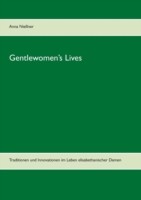 Gentlewomen's Lives