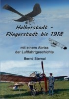 Halberstadt - Fliegerstadt bis 1918