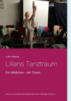 Lilians Tanztraum