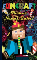 Funcraft - Frohes Neues Jahr an alle Minecraft Fans! (inoffizielles Notizbuch) - Das Geschenkbuch zu Silvester / Neujahr!