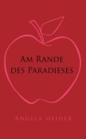 Am Rande des Paradieses