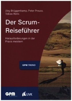 Der Scrum-Reiseführer