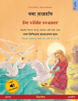 বন্য রাজহাঁস - De vilde svaner (বাংলা - ড্যানিশ)