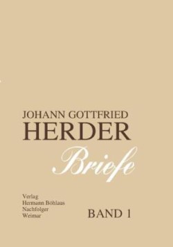 Johann Gottfried Herder. Briefe.