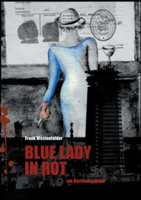 Blue Lady in Rot