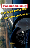 Crashkurs Fahrprufung